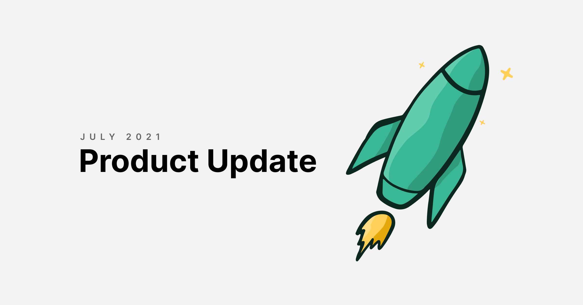 Okra Product Update: July 2021