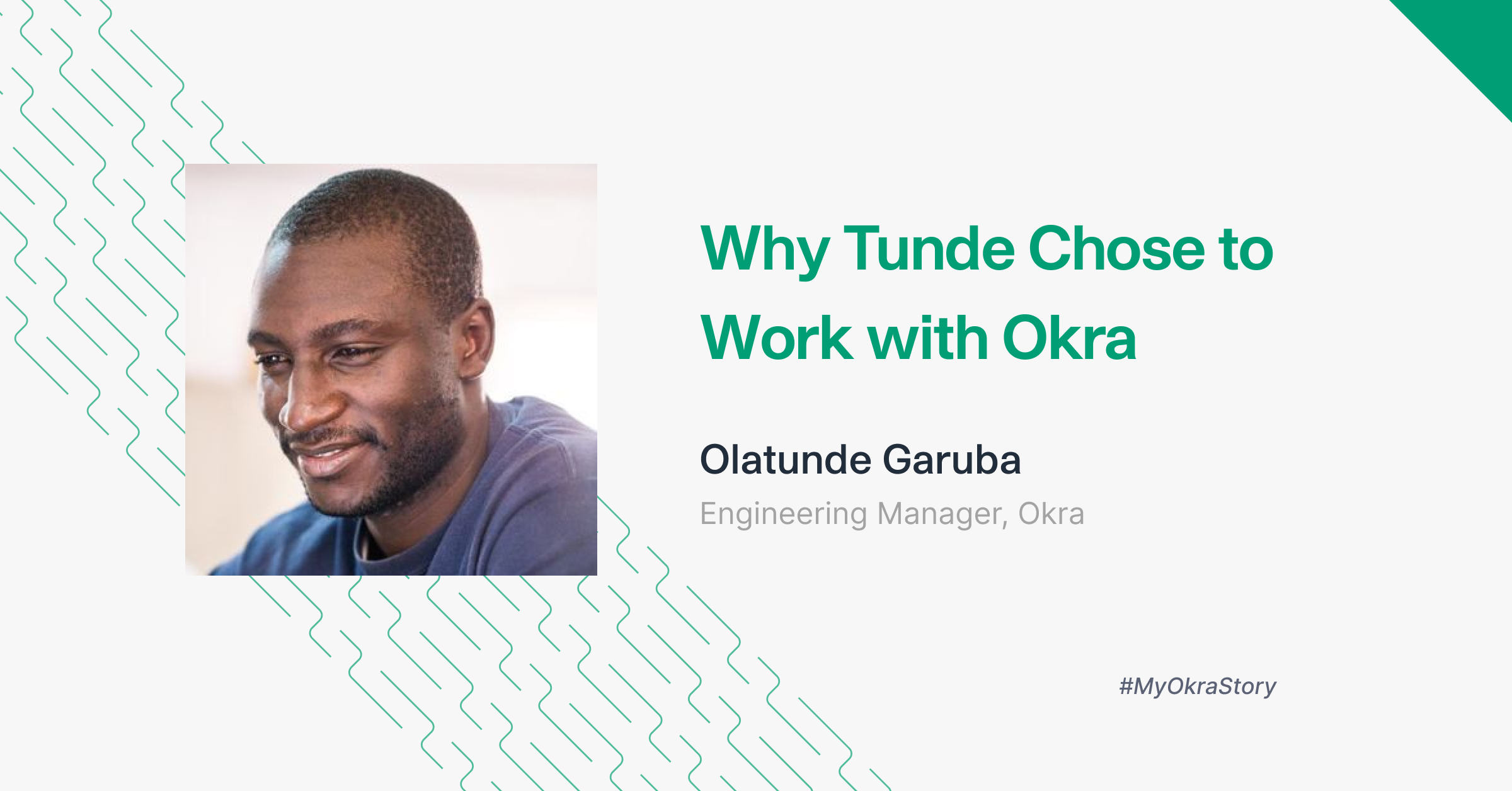 Why Tunde Chose to Work with Okra